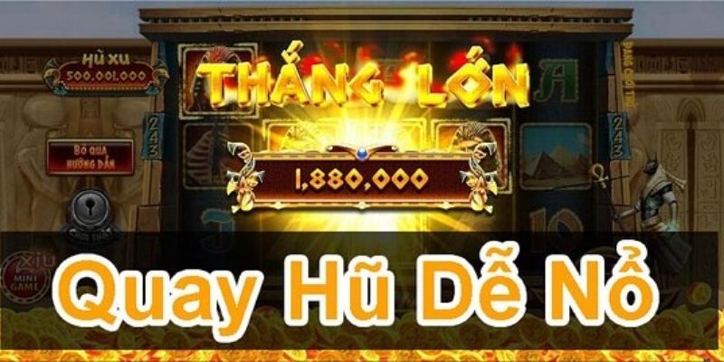 Tiêu chí lựa chọn game nổ hũ phù hợp